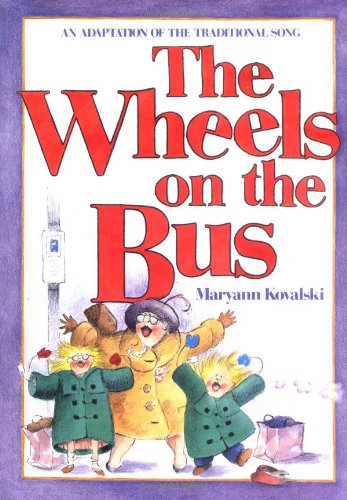 Beispielbild fr The Wheels On the Bus zum Verkauf von SecondSale