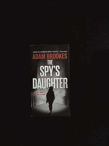 9780316503495: The Spy's Daughter