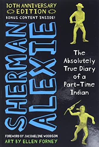 9780316504041: The Absolutely True Diary of a Part-Time Indian 10th Anniversary Edition