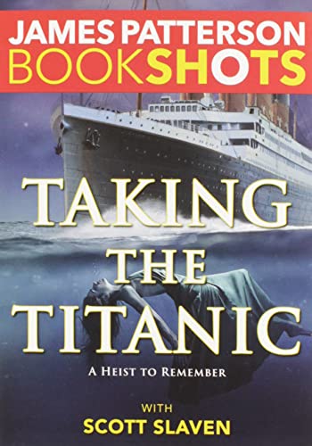 Stock image for Taking the Titanic BookShots for sale by SecondSale