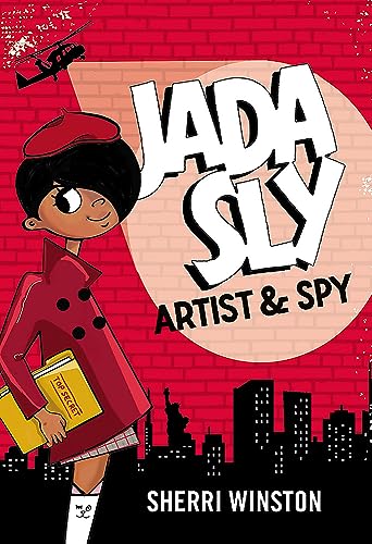 Stock image for Jada Sly, Artist & Spy for sale by Lakeside Books