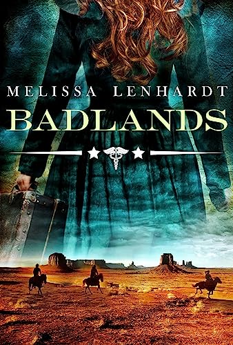 Stock image for Badlands (Sawbones, 3) for sale by Jenson Books Inc