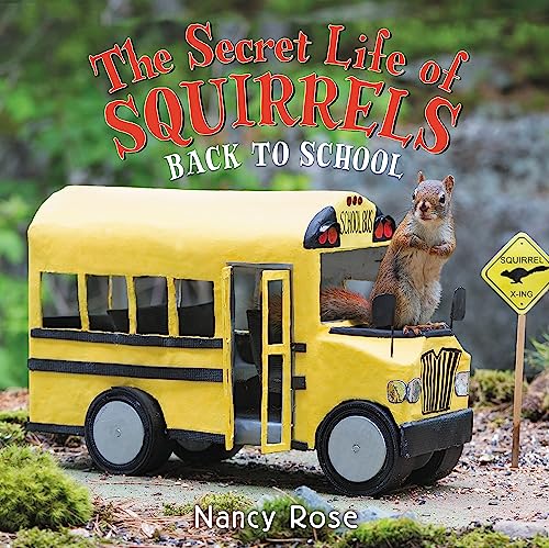Imagen de archivo de The Secret Life of Squirrels: Back to School! a la venta por Zoom Books Company