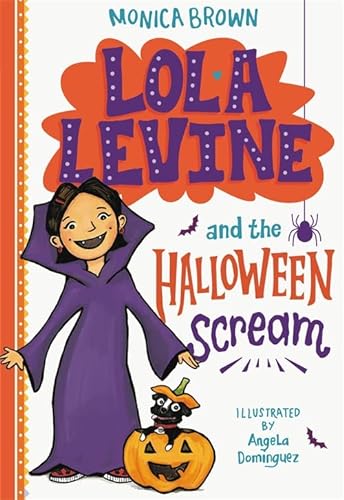 Stock image for Lola Levine and the Halloween Scream (Lola Levine (6)) for sale by SecondSale