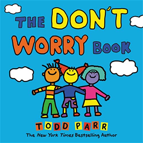 Beispielbild fr The Dont Worry Book zum Verkauf von Zoom Books Company