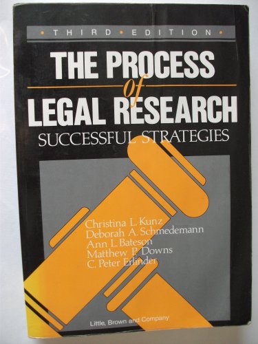 Imagen de archivo de The Process of Legal Research : Successful Strategies (Vol. 1) a la venta por Ebeth & Abayjay Books