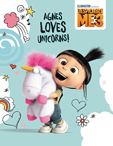 Beispielbild fr Despicable Me 3: Agnes Loves Unicorns! zum Verkauf von Gulf Coast Books