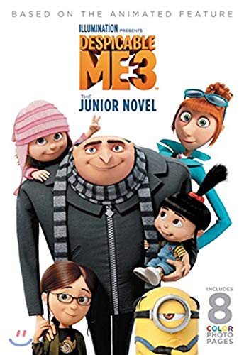 Stock image for Despicable Me 3: The Junior Novel for sale by SecondSale