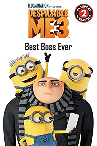 Beispielbild fr Despicable Me 3: Best Boss Ever: Level 2 (Passport to Reading Level 2) zum Verkauf von Gulf Coast Books