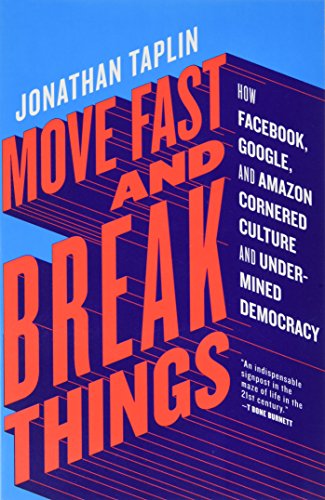 9780316508278: Move Fast And Break Things
