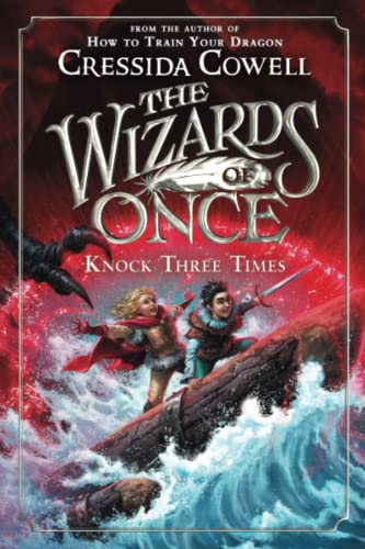 Beispielbild fr The Wizards of Once: Knock Three Times (The Wizards of Once, 3) zum Verkauf von SecondSale