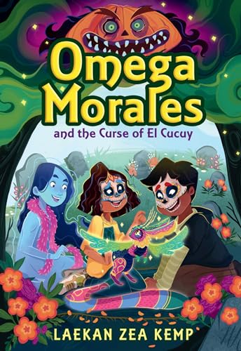 Beispielbild fr Omega Morales and the Curse of El Cucuy (Omega Morales, 2) zum Verkauf von Big River Books