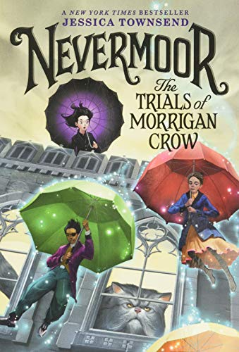 Imagen de archivo de Nevermoor: The Trials of Morrigan Crow a la venta por ThriftBooks-Reno