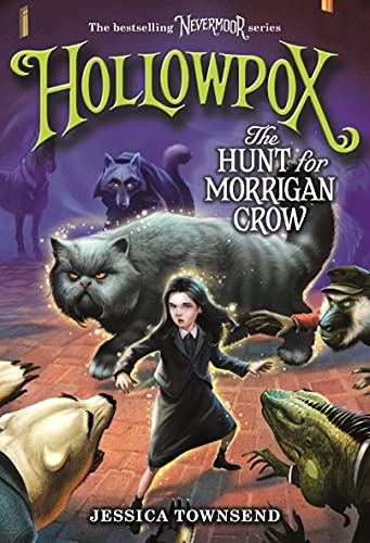 Imagen de archivo de Hollowpox: The Hunt for Morrigan Crow (Nevermoor, 3) a la venta por Blue Vase Books