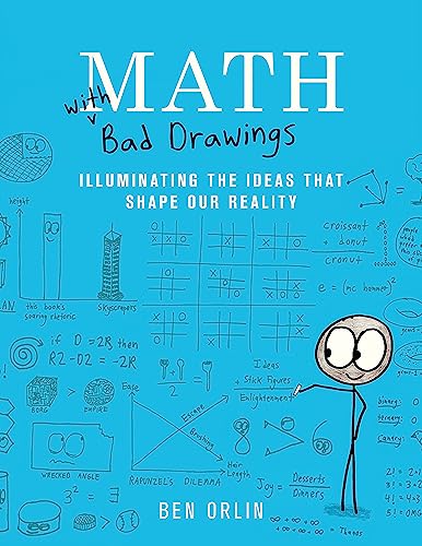 Imagen de archivo de Math with Bad Drawings: Illuminating the Ideas That Shape Our Reality a la venta por KuleliBooks