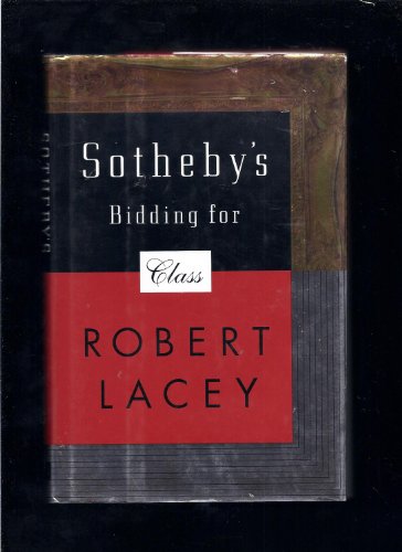 9780316511391: Sotheby'S--Bidding for Class