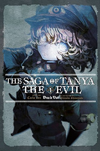 9780316512442: The Saga of Tanya the Evil, Vol. 1 (light novel): Deus lo Vult (The Saga of Tanya the Evil, 1)