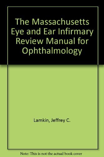 9780316512930: The Massachusetts Eye and Ear Infirmary Review Manual for Ophthalmology
