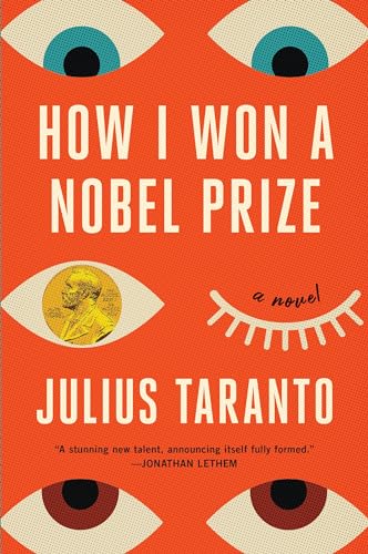 9780316513074: How I Won a Nobel Prize