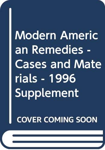 Stock image for Modern American Remedies - Cases and Materials - 1996 Supplement for sale by HPB-Red