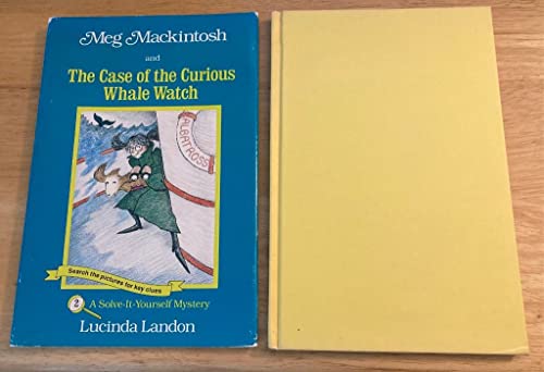 Stock image for Meg MacKintosh and the Case of the Curious Whale Watch for sale by Better World Books