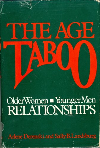 Beispielbild fr The age taboo: Older women-younger men relationships zum Verkauf von Wonder Book