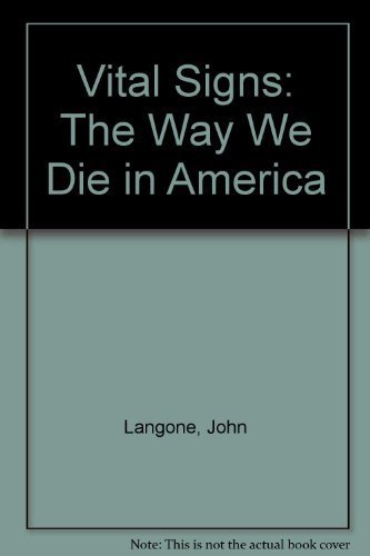 Vital Signs - The Way We Die In America