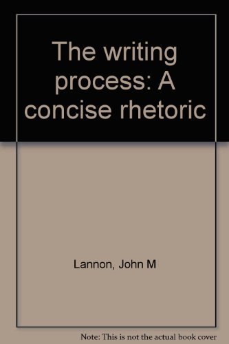 Imagen de archivo de The writing process: A concise rhetoric a la venta por Wonder Book