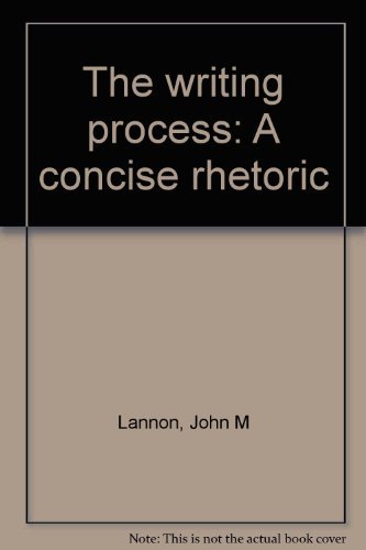 Stock image for The writing process: A concise rhetoric for sale by Wonder Book