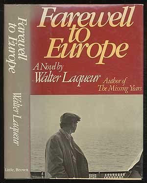Beispielbild fr Farewell to Europe: A novel zum Verkauf von Wonder Book