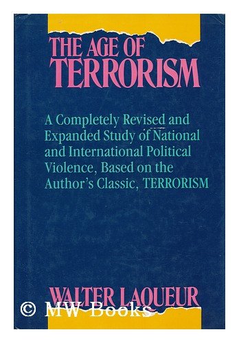 Beispielbild fr The Age of Terrorism zum Verkauf von Better World Books