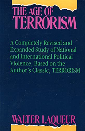 Stock image for The Age of Terrorism for sale by Wonder Book
