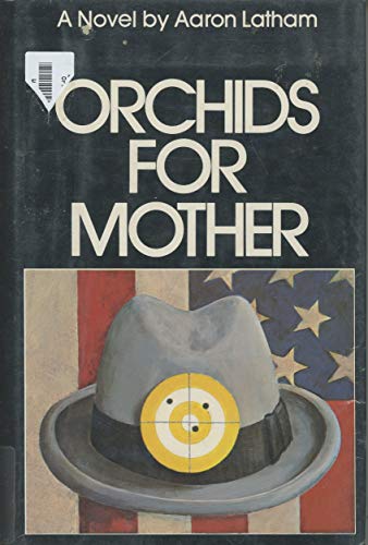 9780316515955: Orchids for Mother: A novel