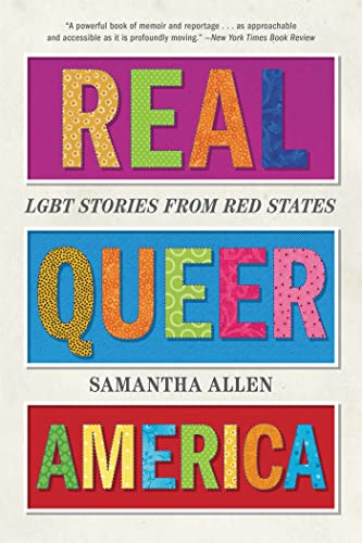 Stock image for Real Queer America: LGBT Stories from Red States for sale by Lakeside Books