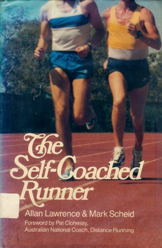 9780316516723: Title: The SelfCoached Runner