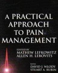 Beispielbild fr Practical Approach to Pain Management zum Verkauf von HPB-Ruby