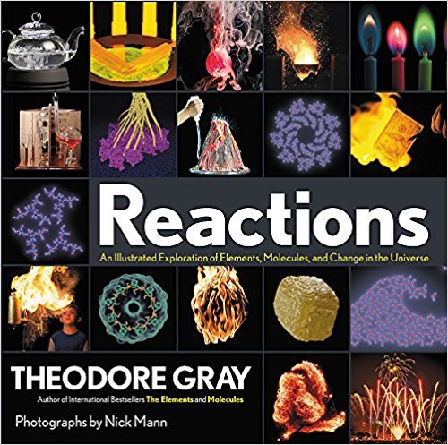 Stock image for Reactions: An Illustrated Exploration of Elements, Molecules, and Change in the Universe for sale by HPB-Diamond