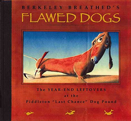 Imagen de archivo de Flawed Dogs a la venta por Jenson Books Inc