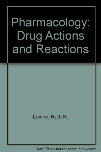 9780316522175: Pharmacology: Drug Actions and Reactions