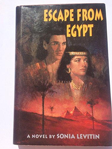 Stock image for Escape from Egypt: A Novel for sale by Library House Internet Sales