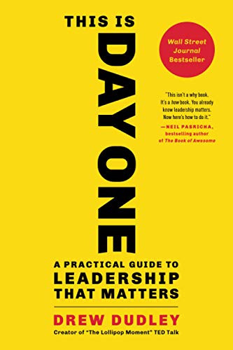 Beispielbild fr This Is Day One: A Practical Guide to Leadership That Matters zum Verkauf von Wonder Book