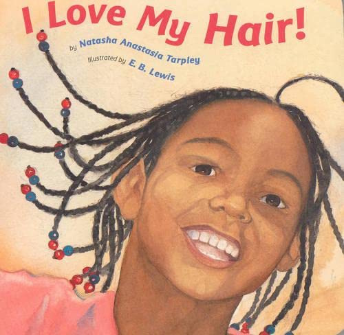 Stock image for I Love My Hair! for sale by Your Online Bookstore