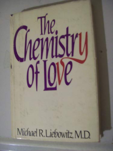 9780316524308: The chemistry of love