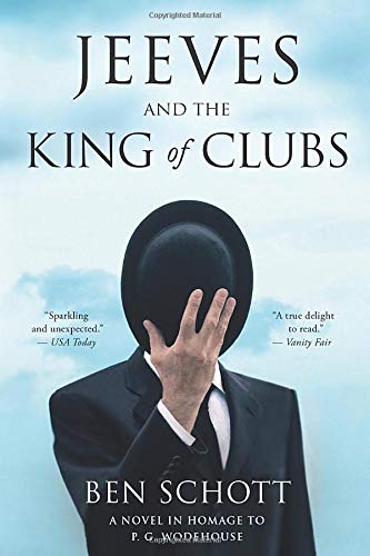 9780316524599: Jeeves and the King of Clubs: A Novel in Homage to P. G. Wodehouse