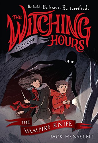 

The Witching Hours: The Vampire Knife