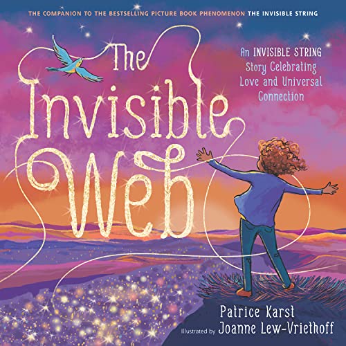 Beispielbild fr The Invisible Web: An Invisible String Story Celebrating Love and Universal Connection zum Verkauf von Buchpark