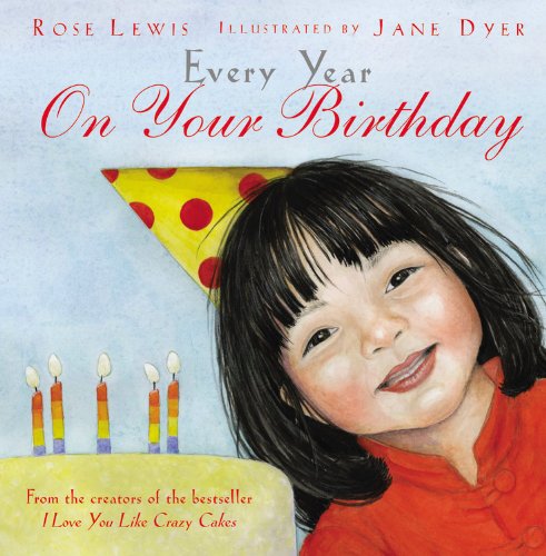 Stock image for Every Year on Your Birthday for sale by Better World Books