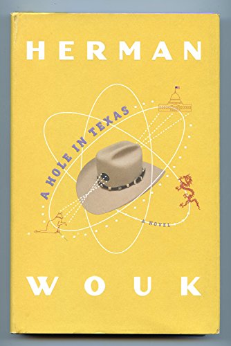 Beispielbild fr A Hole in Texas: A Novel zum Verkauf von Wonder Book