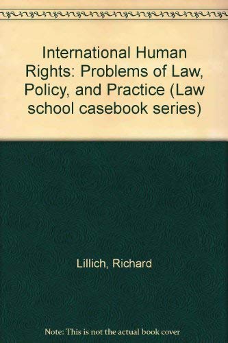 Beispielbild fr International Human Rights: Problems of Law and Policy (Law school casebook series) zum Verkauf von Wonder Book