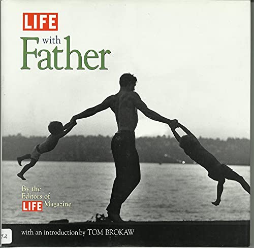9780316526357: LIFE With Father (Life Magazine)